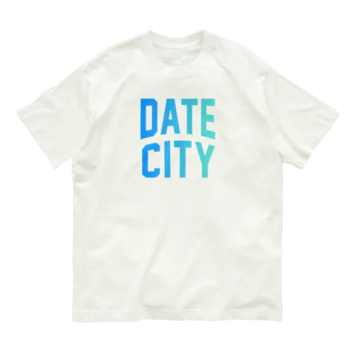 伊達市 DATE CITY Organic Cotton T-Shirt