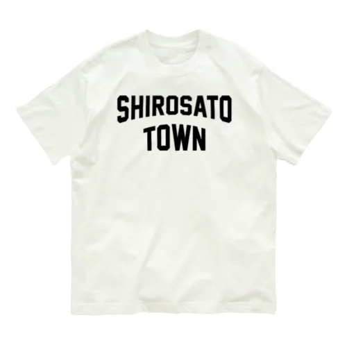 城里町 SHIROSATO TOWN Organic Cotton T-Shirt