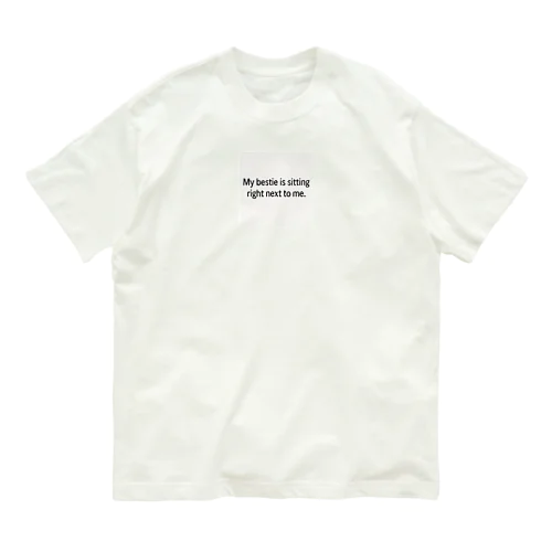 メッセージTシャツ （親友とお出かけ用） Organic Cotton T-Shirt
