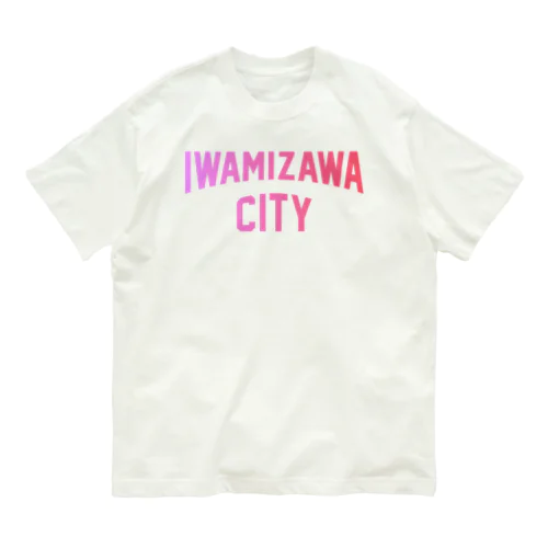 岩見沢市 IWAMIZAWA CITY Organic Cotton T-Shirt