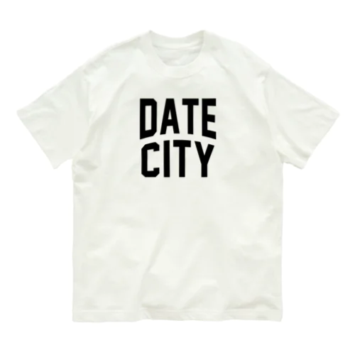 伊達市 DATE CITY Organic Cotton T-Shirt