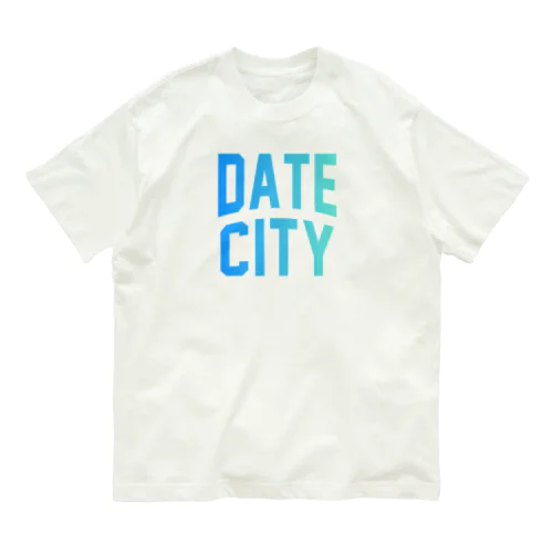 伊達市 DATE CITY Organic Cotton T-Shirt