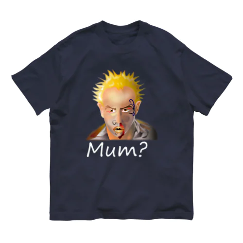 Mum?(white) Organic Cotton T-Shirt