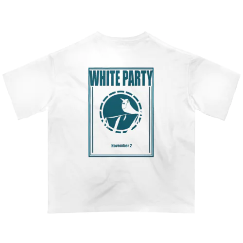 ホワイトパーティー2025 シャツ Oversized T-Shirt