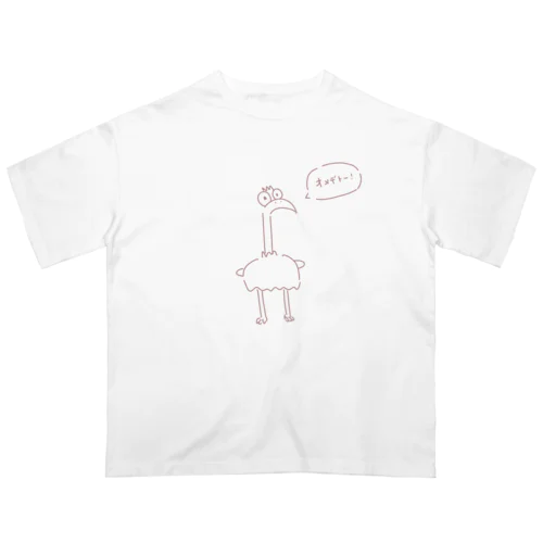 オメデト・バード Oversized T-Shirt