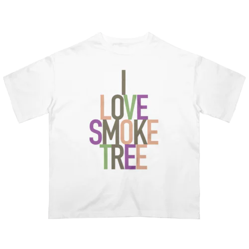 I lOVE SMOKE TREE　カラー Oversized T-Shirt