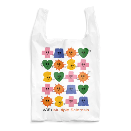 多発性硬化症マイバッグ「みんなに頼っていいんだよ」 Reusable Bag