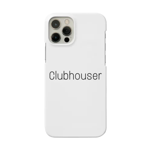 Clubhouser(クラブハウサー) iPhone Smartphone Case