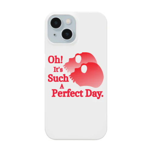 Oh! It's Such A Perfectday.（赤） iPhone Smartphone Case