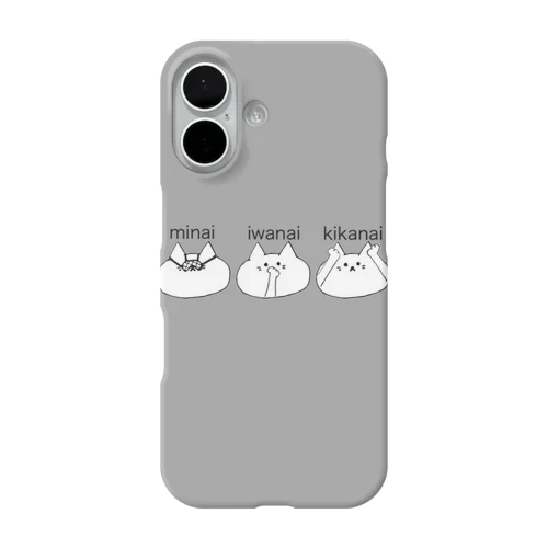 見ない言わない聞かないねこ(グレー) iPhone Smartphone Case
