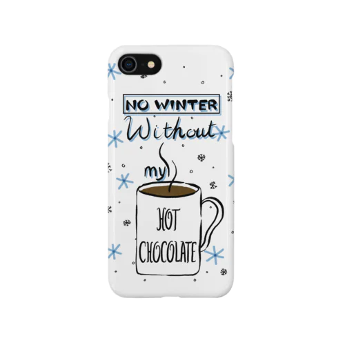 No Winter Without My Hot Chocolate iPhone Smartphone Case