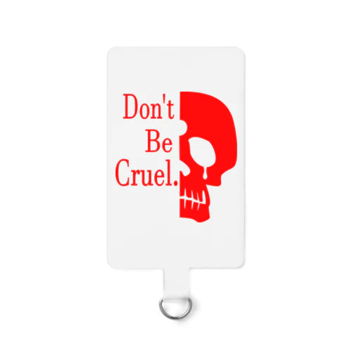 Don't Be Cruel.(赤) Smartphone Strap