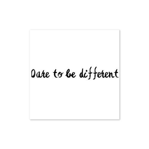 Dare to be different（違いを楽しんで） Sticker