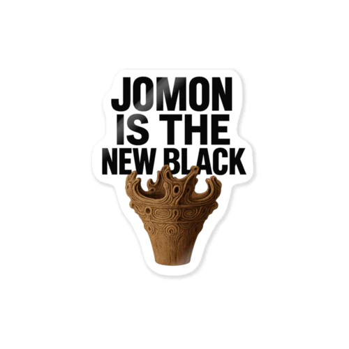 JOMON IS THE NEW BLACK Sticker