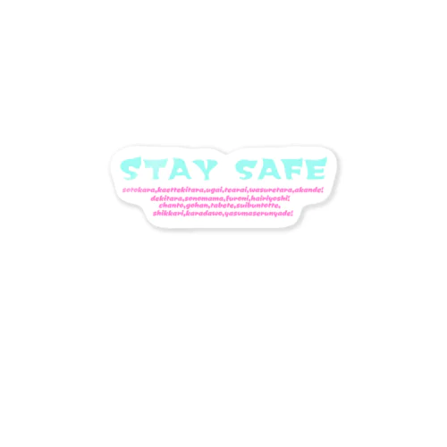 STAY SEFE Sticker