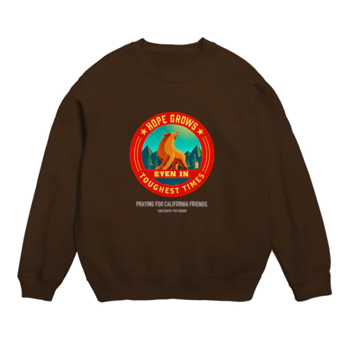 PRAYING FOR CALIFORNIA FRIENDS Crew Neck Sweatshirt