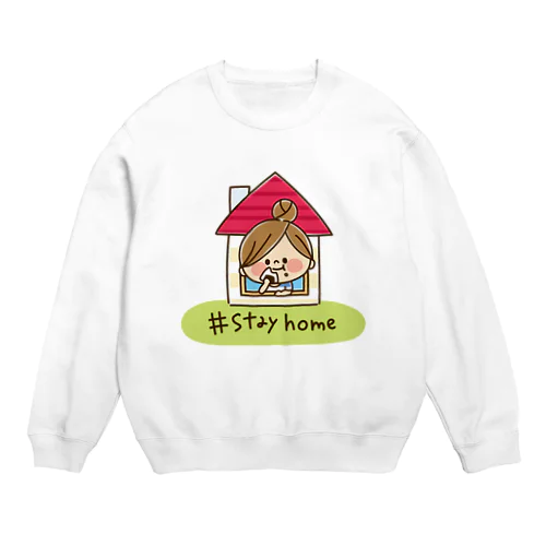 かわいい主婦の1日 StayHome Crew Neck Sweatshirt