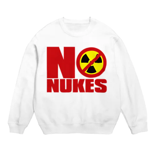 NO_NUKES Crew Neck Sweatshirt