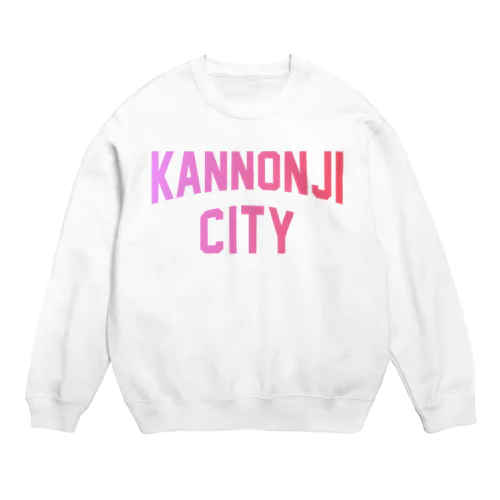 観音寺市 KANNONJI CITY Crew Neck Sweatshirt