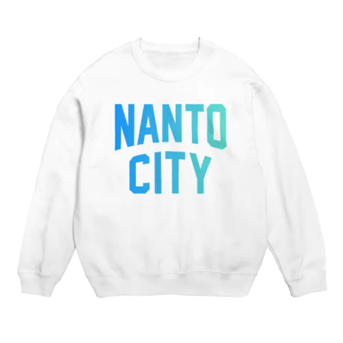 南砺市 NANTO CITY Crew Neck Sweatshirt