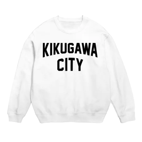 菊川市 KIKUGAWA CITY Crew Neck Sweatshirt
