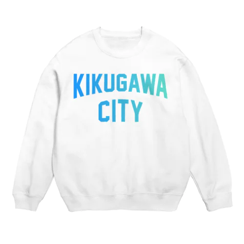 菊川市 KIKUGAWA CITY Crew Neck Sweatshirt