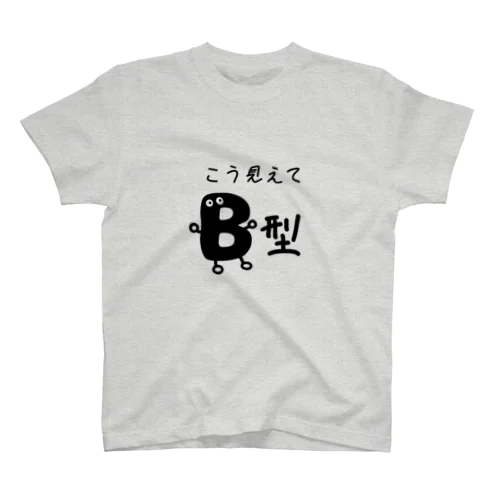 こう見えてB型 Regular Fit T-Shirt