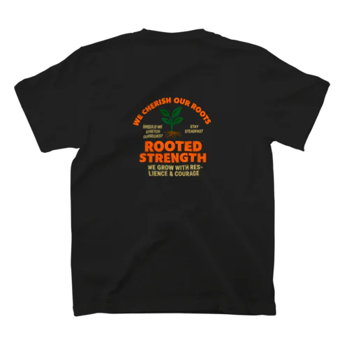 ROOTED STRENGTH　背面ロゴTシャツ Regular Fit T-Shirt
