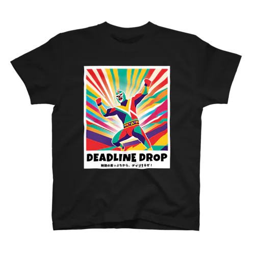 ビジネス × ルチャリブレ｜デッドライン・ドロップ（Deadline Drop） Regular Fit T-Shirt