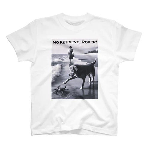 No Retrieve, Rover! (とって来ないでよ ローバー！) Regular Fit T-Shirt
