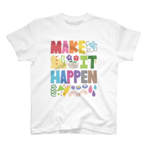 MAKE IT HAPPEN🌟 Regular Fit T-Shirt