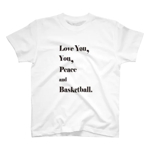 Love you,you,peace and Basketball Regular Fit T-Shirt