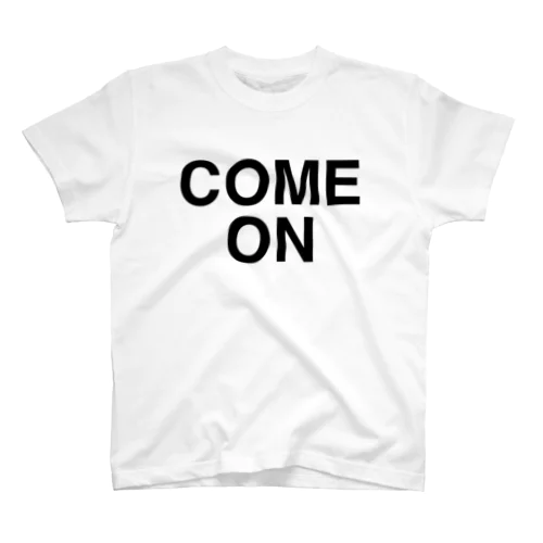 COME ON-カモン- Regular Fit T-Shirt