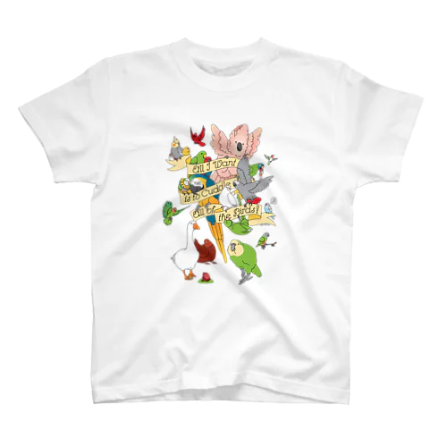 Chubby Bird 「何よりも大切なこと。　それは鳥さんを愛すること。」  Regular Fit T-Shirt