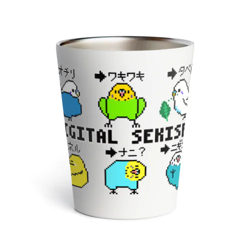 ドット絵　セキセイインコ　DIGITALSEKISEI　デジタルセキセイ Thermo Tumbler