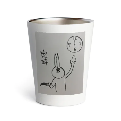 定時に帰りたいゆるうさ Thermo Tumbler