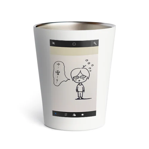起きたら雪 Thermo Tumbler