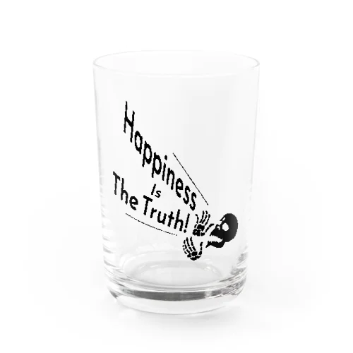 Happiness Is The Truth!（黒） Water Glass
