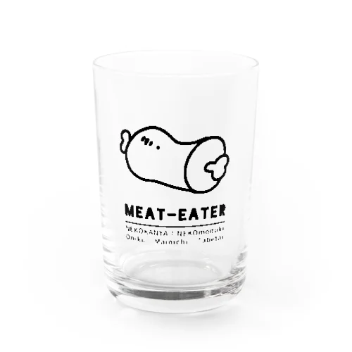 毎日お肉飲みたい Water Glass