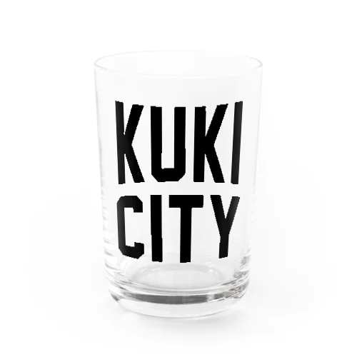 久喜市 KUKI CITY Water Glass