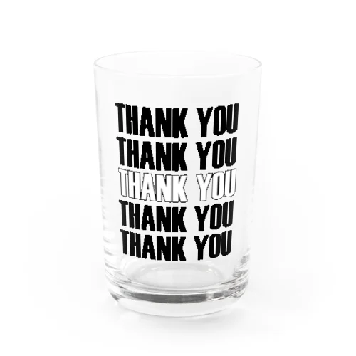 ありがとう　THANK YOU Water Glass