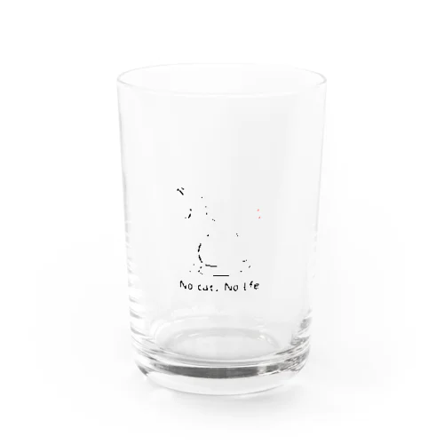 No cat, No life Water Glass