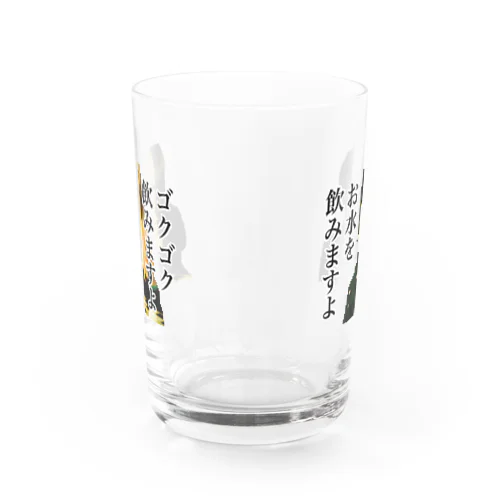 お水を飲みますよゴクゴク飲みますよグラス Water Glass