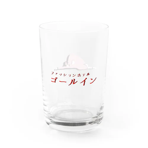 ホテルゴールイン Water Glass