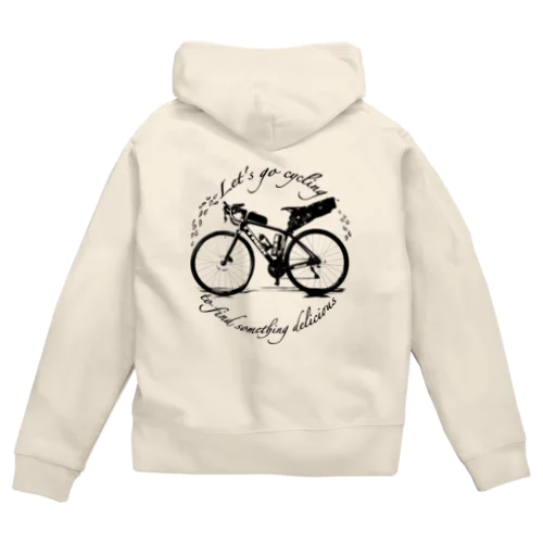 Let's go cycling to find something delicious Zip Hoodie
